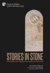 Stories in Stone: Memorialization, the Creation of History and the Role of Preservation cover