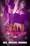 Say U Promise cover