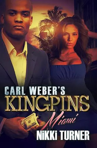 Carl Weber's Kingpins: Miami cover