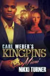 Carl Weber's Kingpins: Miami cover