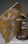 Bringing Back the Bones cover