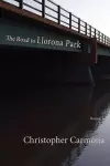 The Road to Llorona Park cover