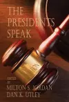 The Presidents Speak cover