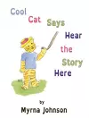 Cool Cat Says Hear the Story Here cover
