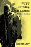 Happy Birthday Dear Darrell and Other Stories cover