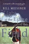 Light at the Edge of the Field cover