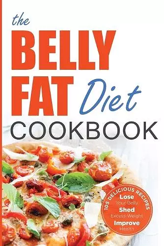 The Belly Fat Diet Cookbook cover