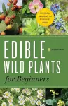 Edible Wild Plants for Beginners cover