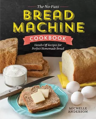 The No-Fuss Bread Machine Cookbook cover