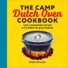 The Camp Dutch Oven Cookbook cover