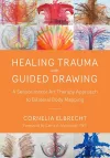 Trauma Healing with Guided Drawing cover