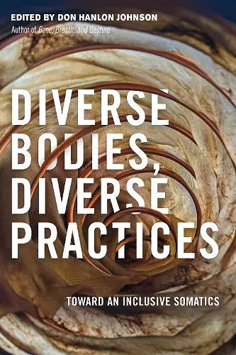 Diverse Bodies, Diverse Practices cover