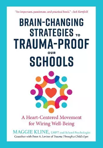 Brain-Changing Strategies to Trauma-Proof our Schools cover