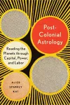 Postcolonial Astrology cover