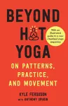 Beyond Hot Yoga cover