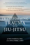 Transforming Trauma with Jiu-Jitsu cover