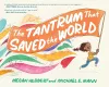 Tantrum That Saved the World cover