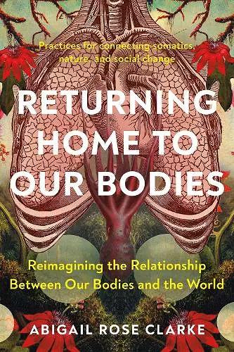 Returning Home to Our Bodies cover