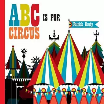 ABC is for Circus cover