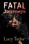 Fatal Journeys cover