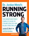 Dr. Jordan Metzl's Running Strong cover