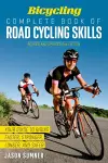 Bicycling Complete Book of Road Cycling Skills cover