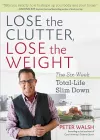 Lose the Clutter, Lose the Weight cover