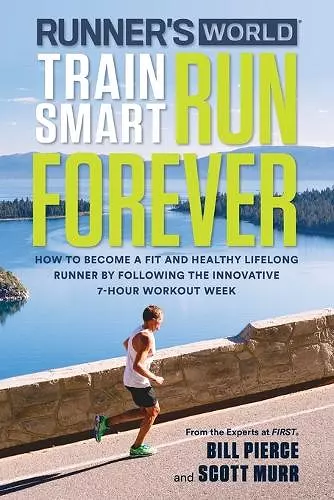 Runner's World Train Smart, Run Forever cover