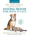 Dr. Pitcairn's Complete Guide to Natural Health for Dogs & Cats (4th Edition) cover