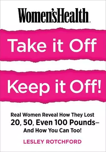 Women's Health Take It Off, Keep It Off! cover
