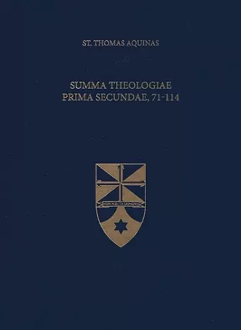 Summa Theologiae Prima Secundae, 71-114 cover