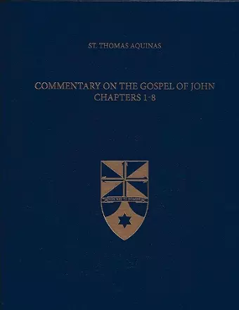 Commentary on the Gospel of John Chapters 1-8 cover