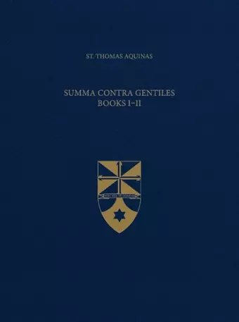 Summa Contra Gentiles, Books I & II cover