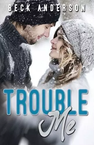 Trouble Me cover