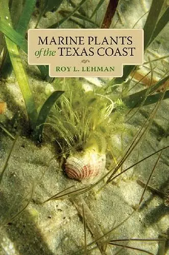 Marine Plants of the Texas Coast  cover