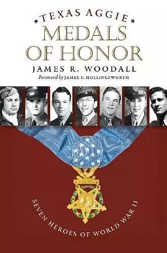 Texas Aggie Medals of Honor cover