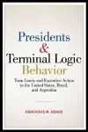 Presidents and Terminal Logic Behavior cover