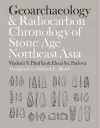 Geoarchaeology and Radiocarbon Chronology of Stone Age Northeast Asia cover