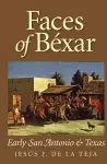 Faces of Béxar cover