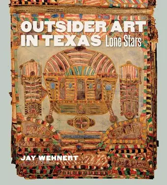 Outsider Art in Texas cover