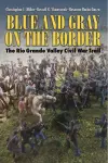 Blue and Gray on the Border cover