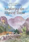 Exploring the Edges of Texas cover