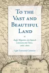To the Vast and Beautiful Land cover