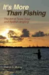 It's More Than Fishing cover