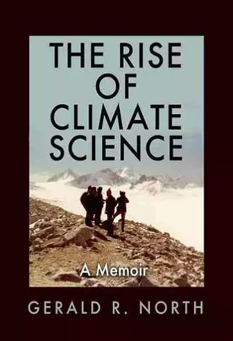 The Rise of Climate Science cover