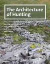 The Architecture of Hunting cover