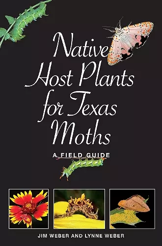 Native Host Plants for Texas Moths cover