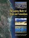 The Laguna Madre of Texas and Tamaulipas, Second Edition Volume 36 cover