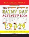 All You Need Is a Pencil: The Rainy Day Activity Book cover