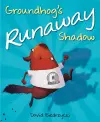 Groundhog's Runaway Shadow cover